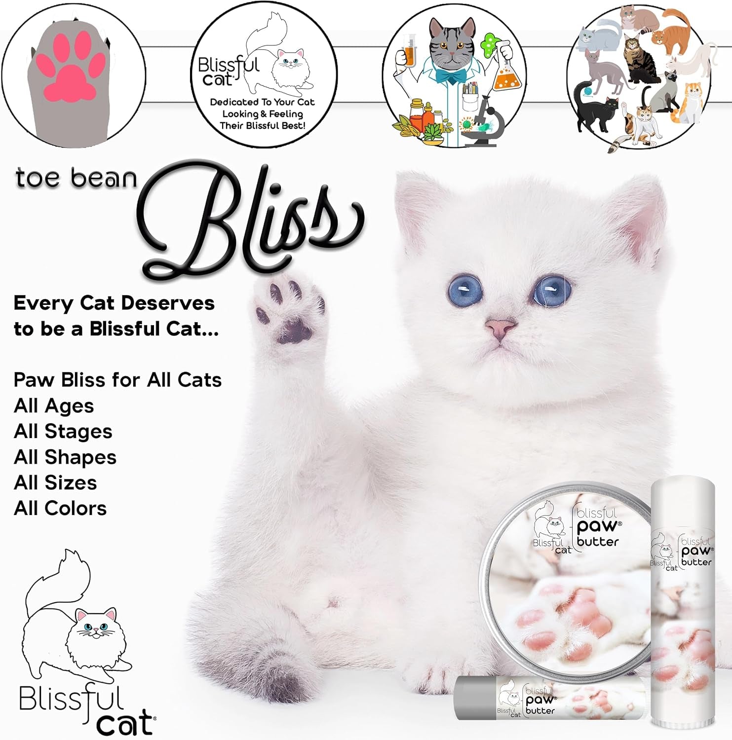 The Blissful Cat Paw Butter, Moisturizer for Dry Paw Pads, Softens and Protects a Rough Paw, Versatile, Lick-Safe Cat Paw Balm, 0.15 Oz.